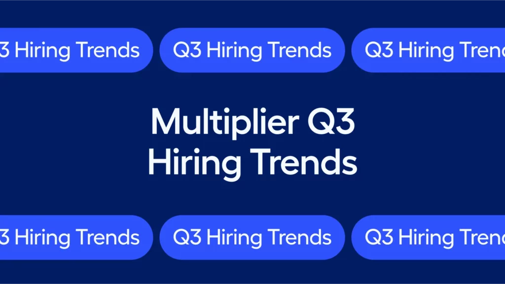 Global Hiring Trends: Q3 2023