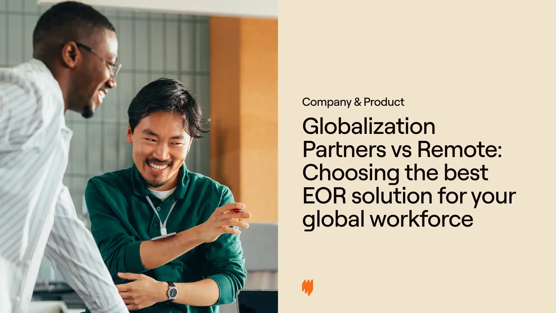 Globalization Partners vs Remote_ Choosing the best EOR solution for your global workforce