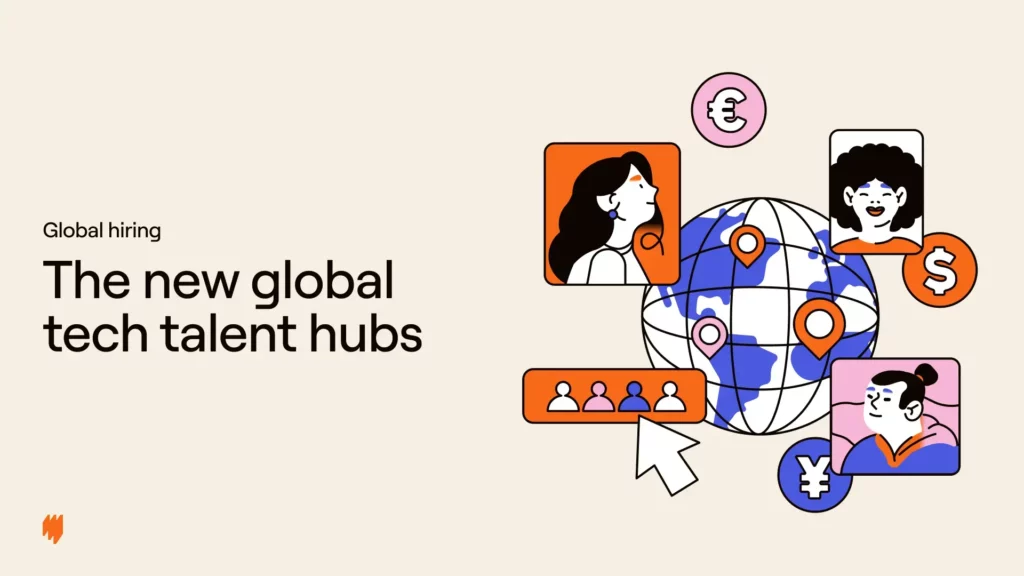 Sourcing tech talent across the globe: Where to find specialized skills in 2025