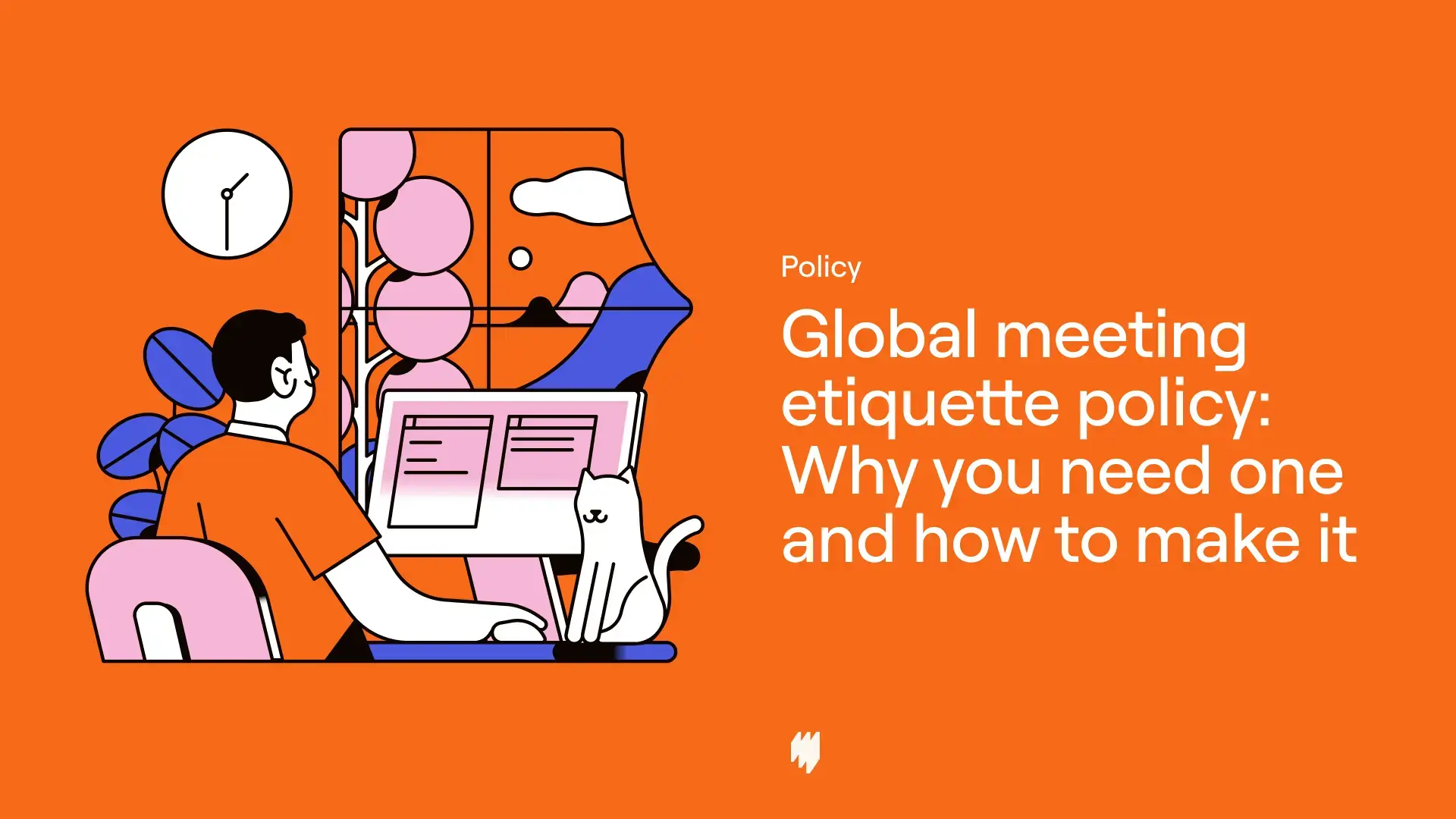 Global Meeting Etiquette Policy