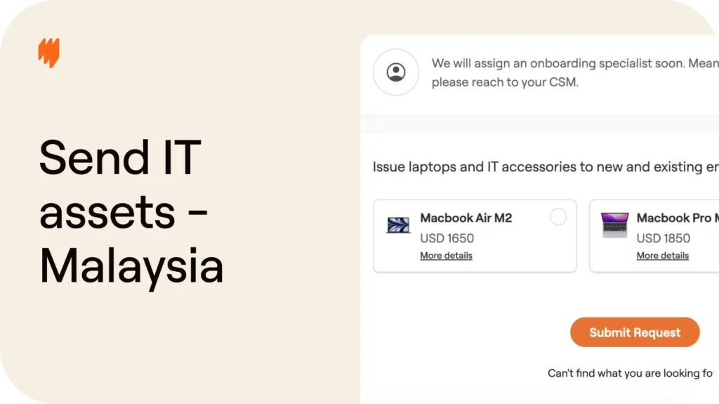 How to send IT assets to remote employees in Malaysia