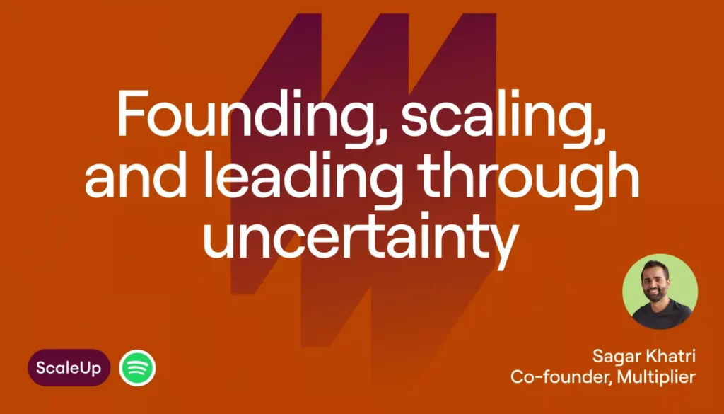 Conversation with Sagar Khatri, CEO @ Multiplier