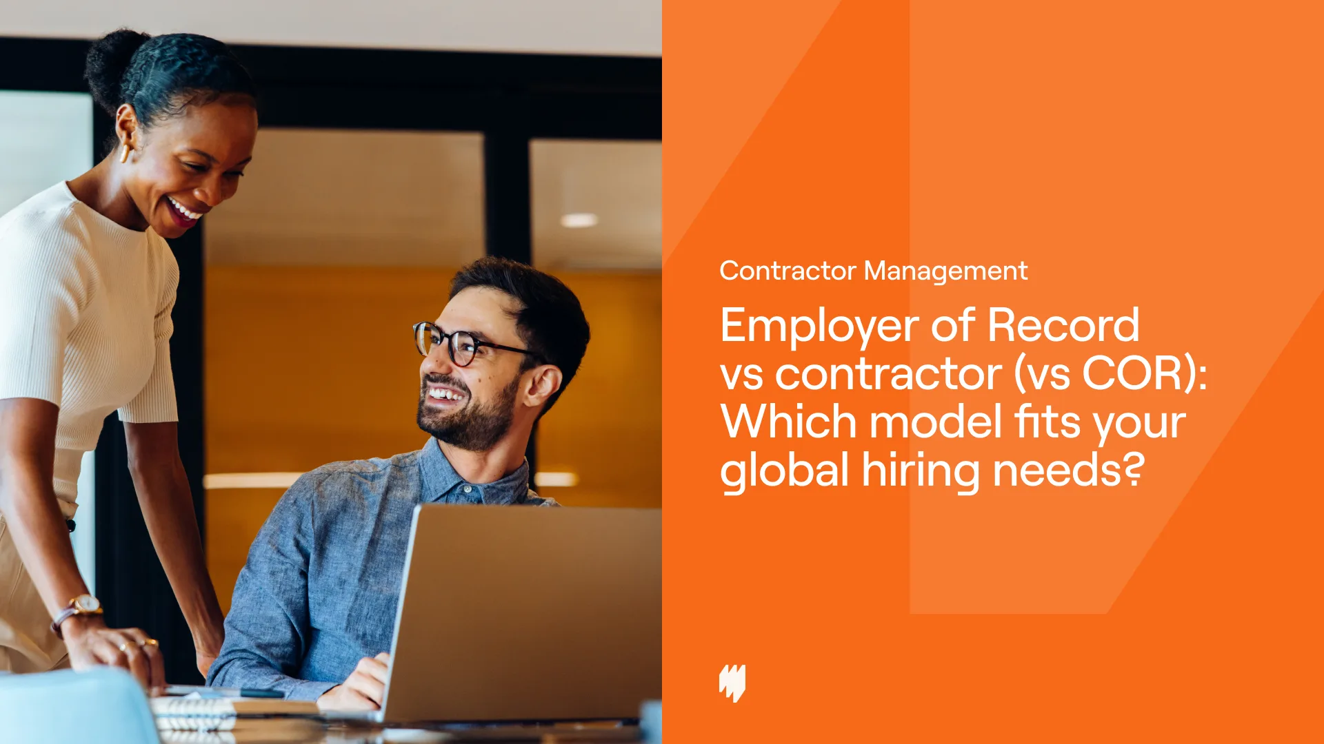 Employer of Record vs contractor (vs COR)_ Which model fits your global hiring needs_