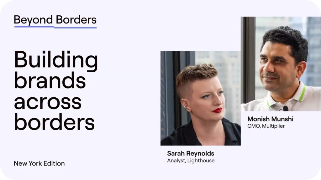 Beyond Borders: Building brands across borders