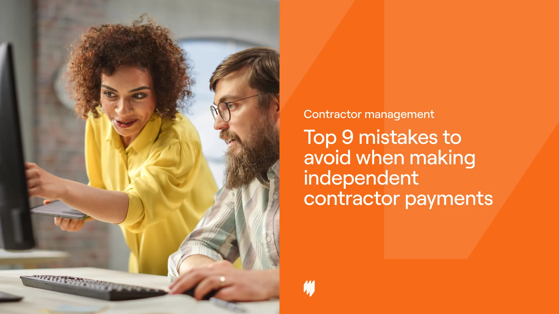 Top 9 mistakes to avoid when making independent contractor payments