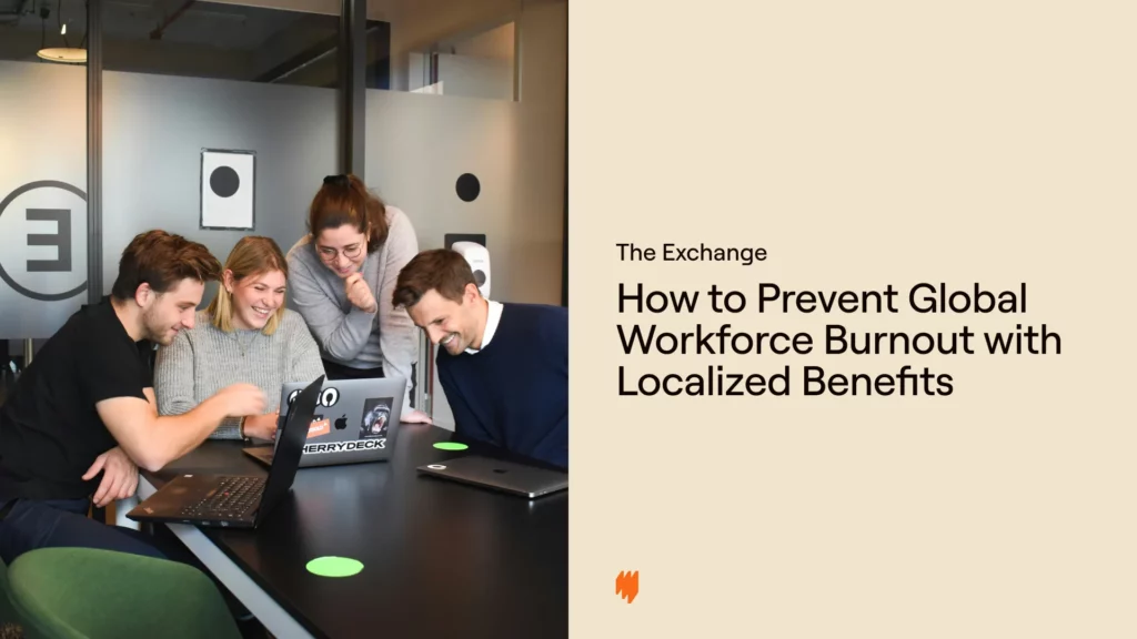 How-to-prevent-global-workforce-burnout-with-localized-benefits